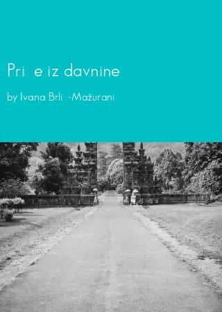 Priče iz davnine by Ivana Brlić-Mažuranić pdf Book