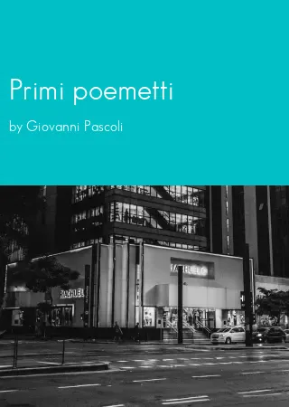 Primi poemetti by Giovanni Pascoli pdf Book