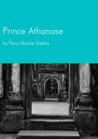 Prince Athanase by Percy Bysshe Shelley pdf Book