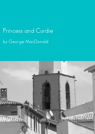 Princess and Curdie by George MacDonald pdf Book