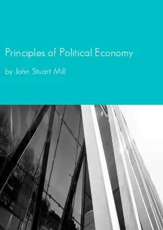 Principles of Political Economy by John Stuart Mill pdf Book