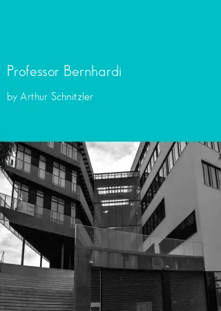 Professor Bernhardi by Arthur Schnitzler pdf Book