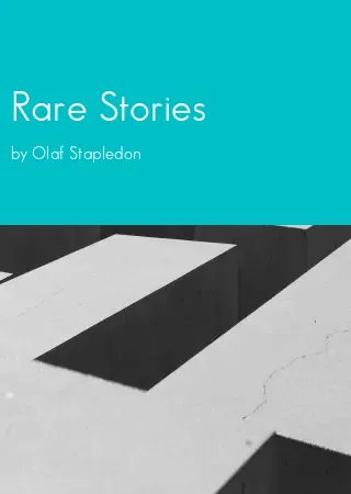 Rare Stories by Olaf Stapledon pdf Book