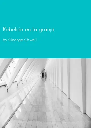 Rebelión en la granja by George Orwell pdf Book