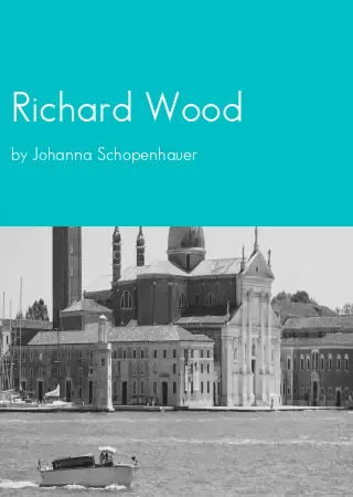 Richard Wood by Johanna Schopenhauer pdf Book