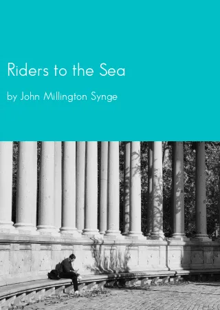 Riders to the Sea by John Millington Synge pdf Book