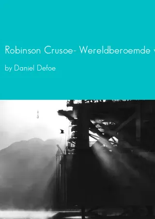 Robinson Crusoe- Wereldberoemde verhalen by Daniel Defoe pdf Book