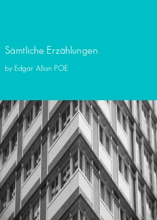 Sämtliche Erzählungen by Edgar Allan POE pdf Book