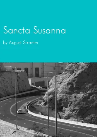 Sancta Susanna by August Stramm pdf Book