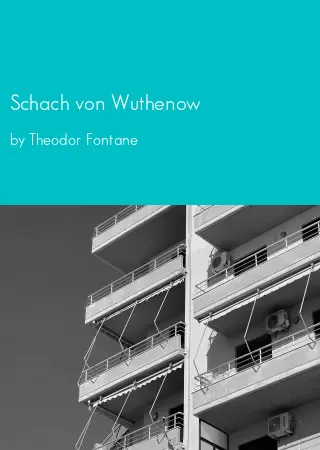 Schach von Wuthenow by Theodor Fontane pdf Book