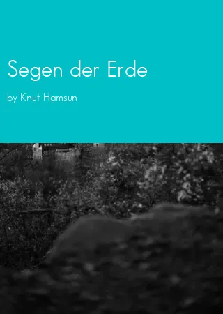 Segen der Erde by Knut Hamsun pdf Book