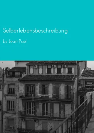 Selberlebensbeschreibung by Jean Paul pdf Book