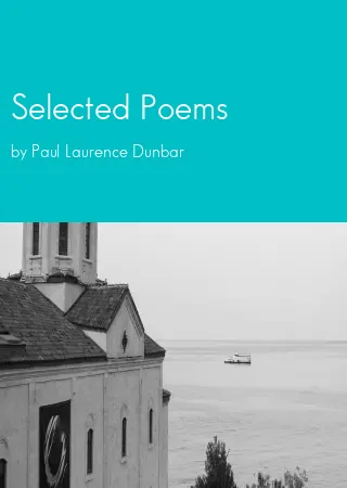 Selected Poems by Paul Laurence Dunbar pdf Book