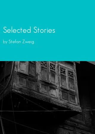 Selected Stories by Stefan Zweig pdf Book