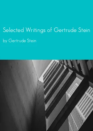 Selected Writings of Gertrude Stein by Gertrude Stein pdf Book