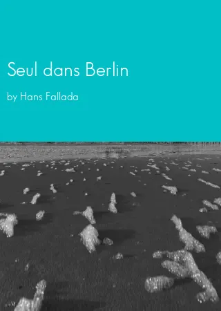 Seul dans Berlin by Hans Fallada pdf Book