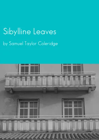 Sibylline Leaves by Samuel Taylor Coleridge pdf Book