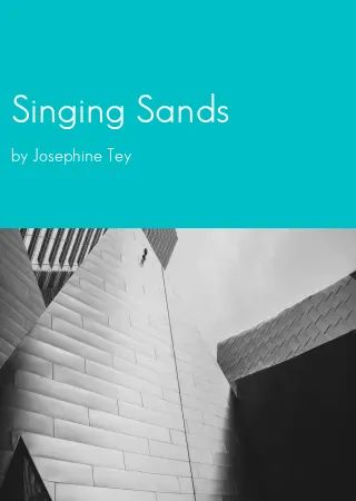 Singing Sands by Josephine Tey pdf Book