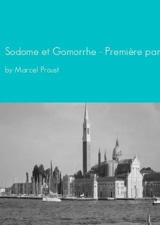 Sodome et Gomorrhe - Première partie by Marcel Proust pdf Book