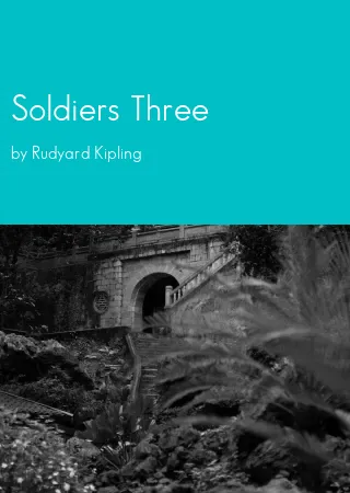 Soldiers Three by Rudyard Kipling pdf Book