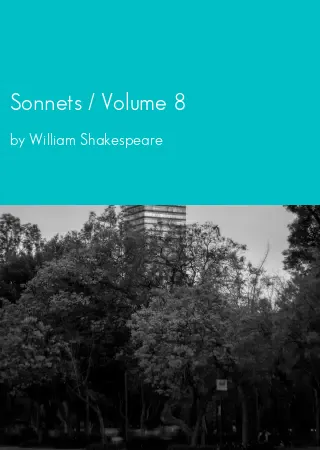 Sonnets / Volume 8 by William Shakespeare pdf Book