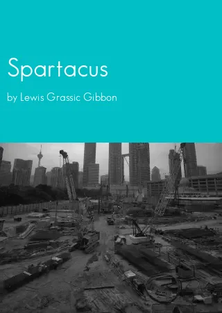 Spartacus by Lewis Grassic Gibbon pdf Book