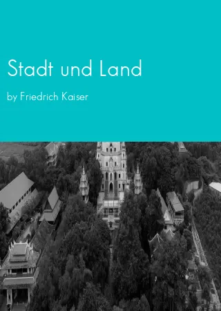 Stadt und Land by Friedrich Kaiser pdf Book