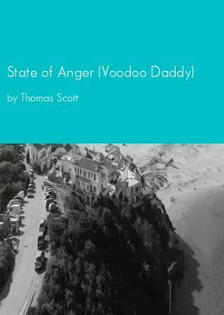 State of Anger (Voodoo Daddy) by Thomas Scott pdf Book