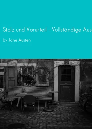 Stolz und Vorurteil - Vollständige Ausgabe by Jane Austen pdf Book