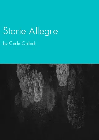 Storie Allegre by Carlo Collodi pdf Book