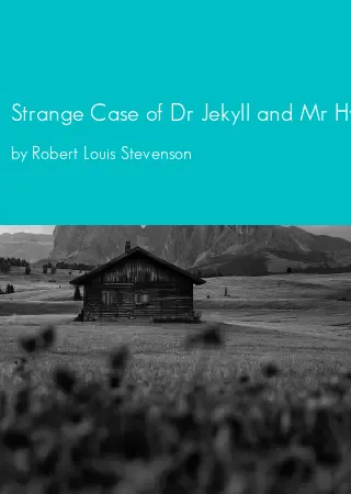 Strange Case of Dr Jekyll and Mr Hyde by Robert Louis Stevenson pdf Book