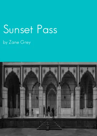 Sunset Pass by Zane Grey pdf Book