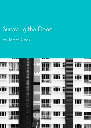 Surviving the Dead by James Cook pdf Book