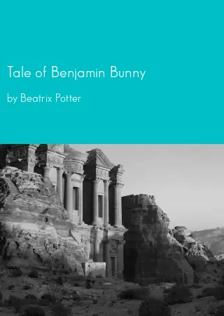 Tale of Benjamin Bunny by Beatrix Potter pdf Book