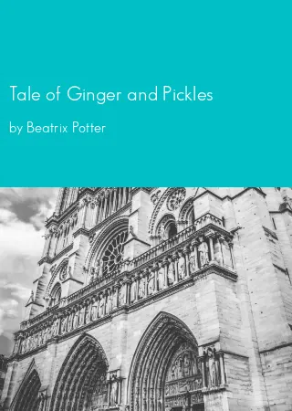 Tale of Ginger and Pickles by Beatrix Potter pdf Book