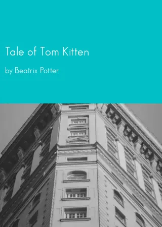 Tale of Tom Kitten by Beatrix Potter pdf Book