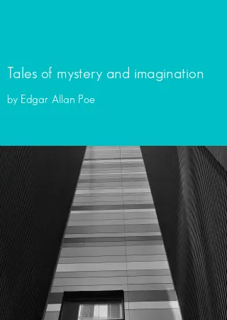 Tales of mystery and imagination by Edgar Allan Poe pdf Book