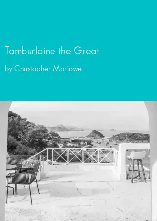 Tamburlaine the Great by Christopher Marlowe pdf Book