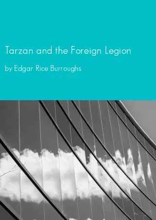 Tarzan and the Foreign Legion by Edgar Rice Burroughs pdf Book