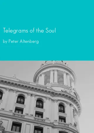 Telegrams of the Soul by Peter Altenberg pdf Book