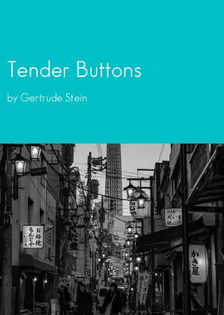 Tender Buttons by Gertrude Stein pdf Book