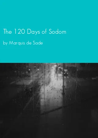 The 120 Days of Sodom by Marquis de Sade pdf Book