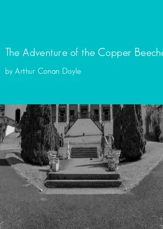 The Adventure of the Copper Beeches by Arthur Conan Doyle pdf Book