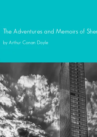 The Adventures and Memoirs of Sherlock Holmes by Arthur Conan Doyle pdf Book