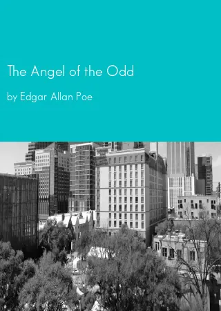 The Angel of the Odd by Edgar Allan Poe pdf Book