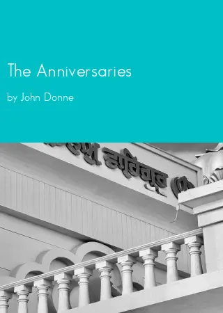 The Anniversaries by John Donne pdf Book