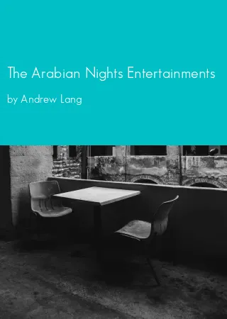 The Arabian Nights Entertainments by Andrew Lang pdf Book