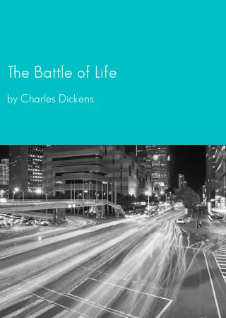 The Battle of Life by Charles Dickens pdf Book