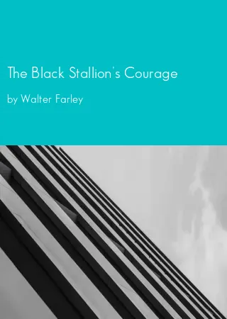 The Black Stallion's Courage by Walter Farley pdf Book