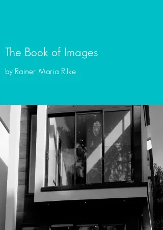 The Book of Images by Rainer Maria Rilke pdf Book